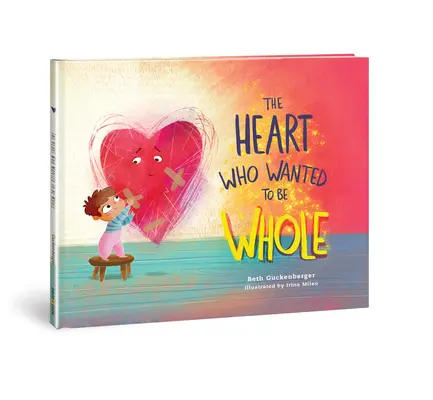 A szív, aki egész akart lenni: Volume 1 - The Heart Who Wanted to Be Whole: Volume 1