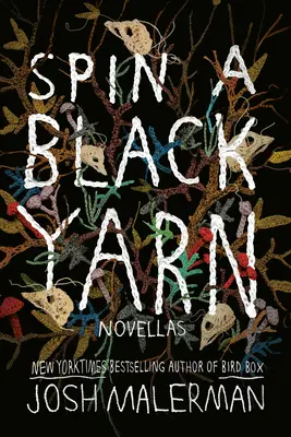 Spin a Black Yarn: Novellák - Spin a Black Yarn: Novellas