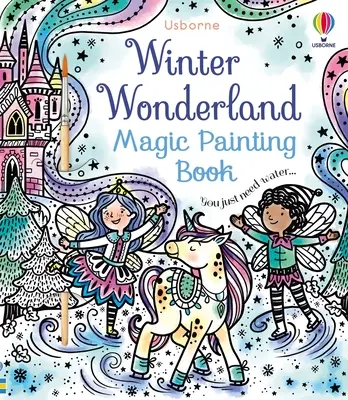 Téli csodaország varázslatos festőkönyv: A Winter and Holiday Book for Kids - Winter Wonderland Magic Painting Book: A Winter and Holiday Book for Kids