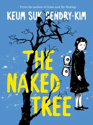 A meztelen fa - The Naked Tree