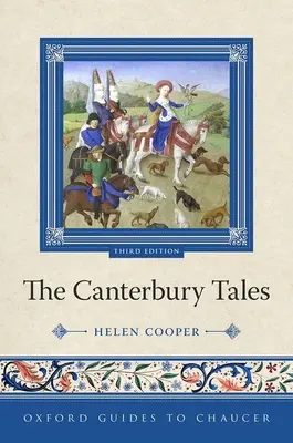 Oxford Guides to Chaucer the Canterbury Tales 3. kiadás - Oxford Guides to Chaucer the Canterbury Tales 3rd Edition