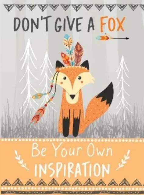 Ne adj egy rókát - Légy a saját inspirációd idézet könyv - Inspirációs ajándék neki - Don't Give a Fox - Be Your Own Inspiration Quote Book - Inspirational Gift For Her