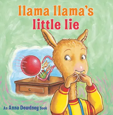 Llama Llama kis hazugsága - Llama Llama's Little Lie