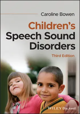 Gyermekek beszédhangzavarai - Children's Speech Sound Disorders