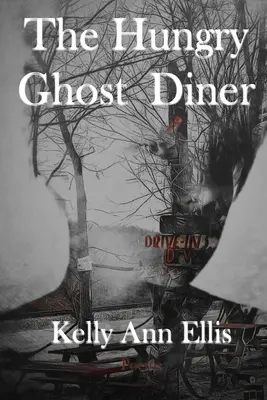 Az éhes szellem étterme - The Hungry Ghost Diner