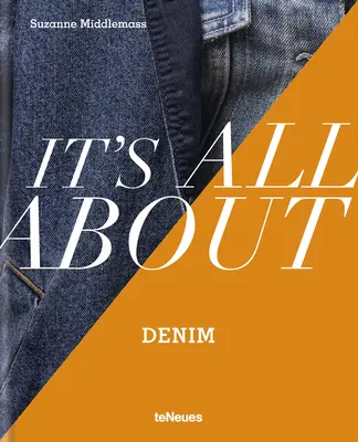 Minden a farmerről szól - It's All about Denim