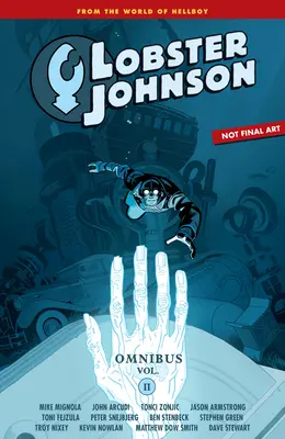 Lobster Johnson Omnibusz 2. kötet - Lobster Johnson Omnibus Volume 2