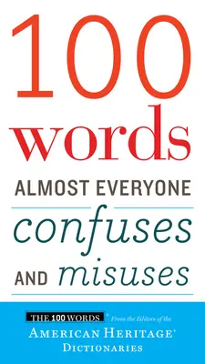 100 szó, amelyet szinte mindenki összekever és félreért és rosszul használ. - 100 Words Almost Everyone Confuses and Misuses