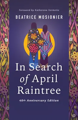 April Raintree keresése - In Search of April Raintree