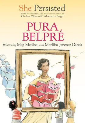 Ő kitartott: Pura Belpr - She Persisted: Pura Belpr