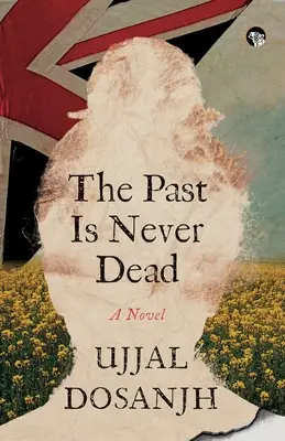 A múlt sosem halott egy regény - The Past Is Never Dead a Novel