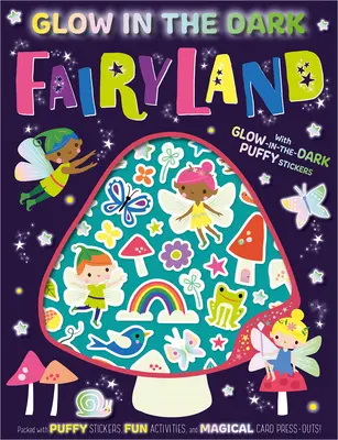 Sötétben világító Tündérország - Glow in the Dark Fairyland