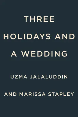 Három ünnep és egy esküvő - Three Holidays and a Wedding