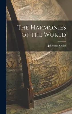 A világ harmóniái - The Harmonies of the World