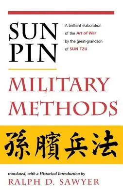 Sun Pin: Katonai módszerek - Sun Pin: Military Methods