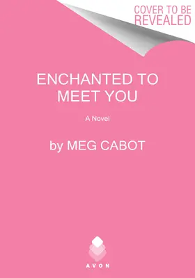 Elbűvölő, hogy megismerhetlek: A West Harbor boszorkányai regény - Enchanted to Meet You: A Witches of West Harbor Novel