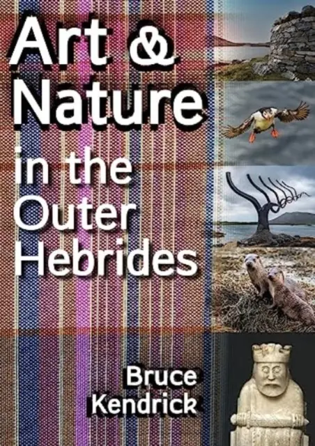 Művészet és természet a Külső-Hebridákon - Art & Nature in the Outer Hebrides