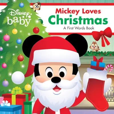 Disney Baby: A kalóz kalandjáték: Mickey szereti a karácsonyt: Mickey Mickey: Az első szavak könyve - Disney Baby: Mickey Loves Christmas: A First Words Book