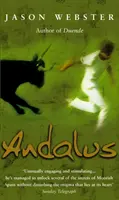 Andalus - A mór Spanyolország titkainak feltárása - Andalus - Unlocking The Secrets Of Moorish Spain