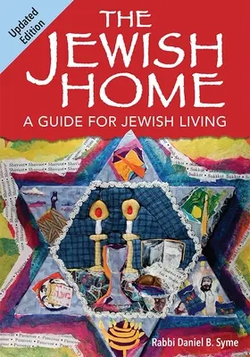 A zsidó otthon (frissített kiadás) - The Jewish Home (Updated Edition)