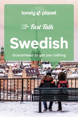 Lonely Planet Fast Talk svéd 2 - Lonely Planet Fast Talk Swedish 2