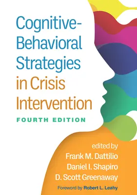 Kognitív-viselkedési stratégiák a válságkezelésben - Cognitive-Behavioral Strategies in Crisis Intervention