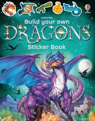 Építsd meg a saját sárkányok matricás könyv - Build Your Own Dragons Sticker Book