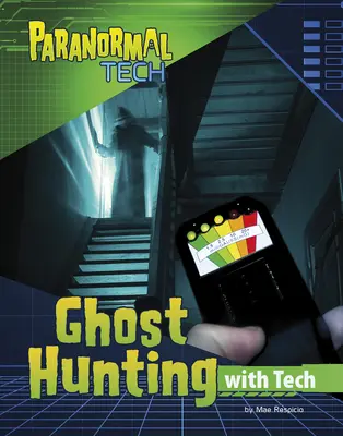 Szellemvadászat technikával - Ghost Hunting with Tech