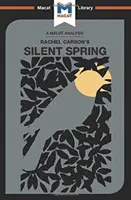 Rachel Carson Silent Spring című művének elemzése - An Analysis of Rachel Carson's Silent Spring