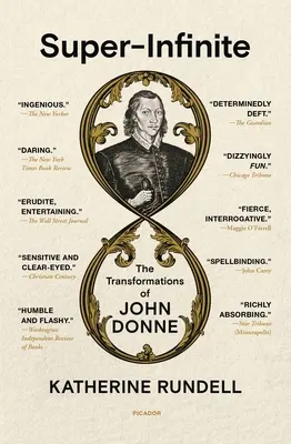 Super-Infinite: John Donne átalakulásai - Super-Infinite: The Transformations of John Donne