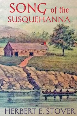 A Susquehanna éneke - Song of the Susquehanna