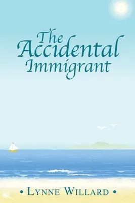 A véletlen bevándorló - The Accidental Immigrant