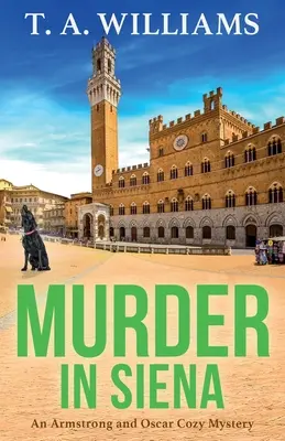 Gyilkosság Sienában - Murder in Siena