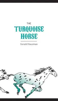 A türkizkék ló - The Turquoise Horse