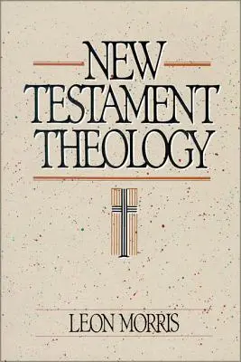 Újszövetségi teológia - New Testament Theology