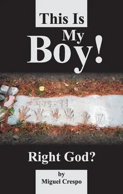 Ez az én fiam! Igaz, Istenem? - This is My Boy! Right, God?