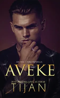 Aveke (Keménykötés): Ava & Zeke Novella - Aveke (Hardcover): An Ava & Zeke Novella