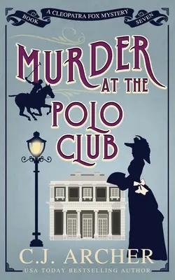 Gyilkosság a pólóklubban - Murder at the Polo Club