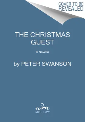 A karácsonyi vendég: A Novella - The Christmas Guest: A Novella