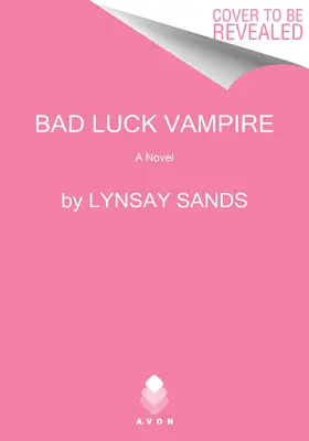 Bad Luck Vampire: Egy Argeneau-regény - Bad Luck Vampire: An Argeneau Novel