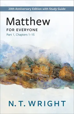 Máté mindenkinek, 1. rész - Matthew for Everyone, Part 1