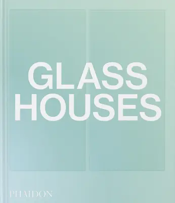 Üvegházak - Glass Houses