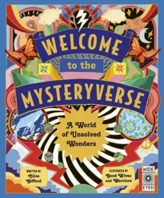 Üdvözöljük a Mysteryversen - A megfejtetlen csodák világa - Welcome to the Mysteryverse - A World of Unsolved Wonders