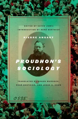 Proudhon szociológiája - Proudhon's Sociology