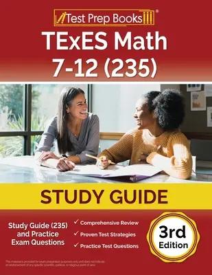 TExES Math 7-12 Study Guide (235) and Practice Exam Questions [3. kiadás] - TExES Math 7-12 Study Guide (235) and Practice Exam Questions [3rd Edition]