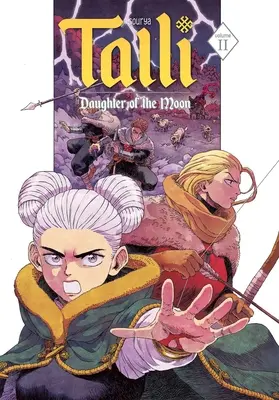 Talli, a Hold lánya 2. kötet - Talli, Daughter of the Moon Vol. 2