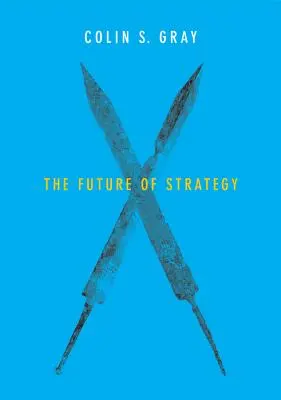 A stratégia jövője - The Future of Strategy