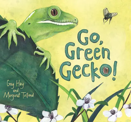 Hajrá, zöld gekkó! - Go, Green Gecko!