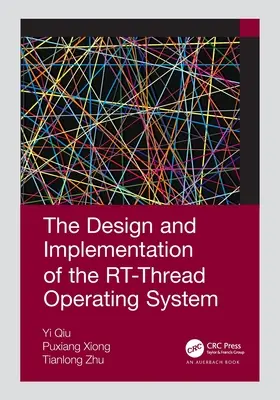 Az Rt-Thread operációs rendszer tervezése és megvalósítása - The Design and Implementation of the Rt-Thread Operating System