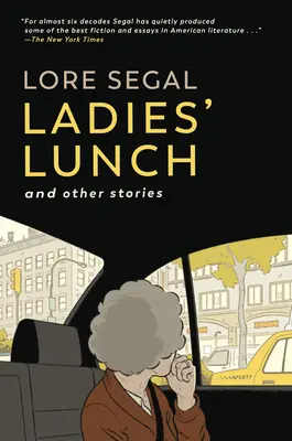 Hölgyek ebédje: And Other Stories - Ladies' Lunch: And Other Stories